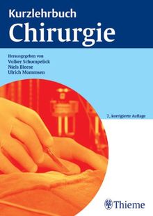 Kurzlehrbuch Chirurgie