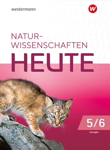 Naturwissenschaften heute - Ausgabe 2024 für die grundständigen Gymnasien in Berlin und Brandenburg: Lösungen 5/6 (Biologie heute SI: Ausgabe 2024 für Berlin und Brandenburg)
