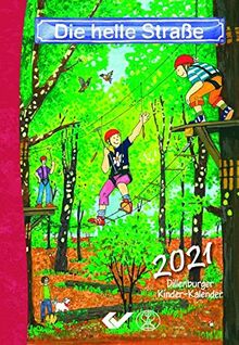 Die helle Straße 2021 Buchkalender: Dillenburger Kinder-Kalender