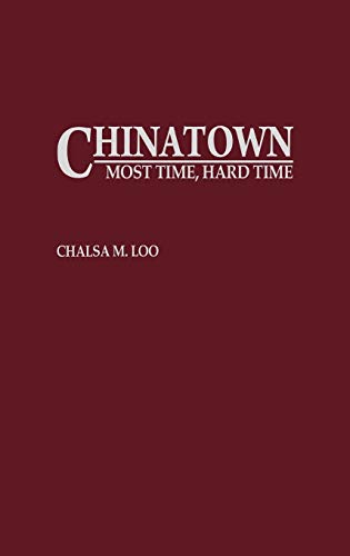 Chinatown: Most Time, Hard Time (Literature; 32)
