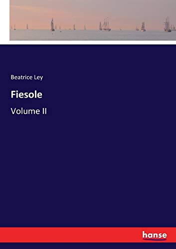 Fiesole: Volume II