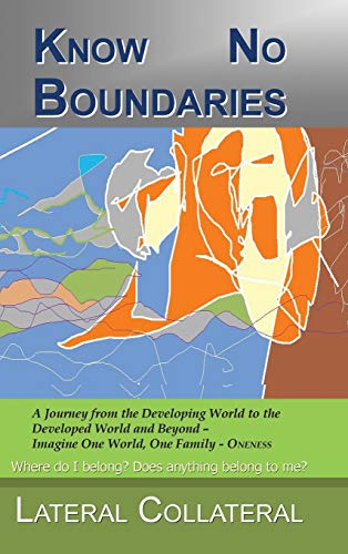 Know No Boundaries: Where Do I Belong? Does Anything Belong to Me?