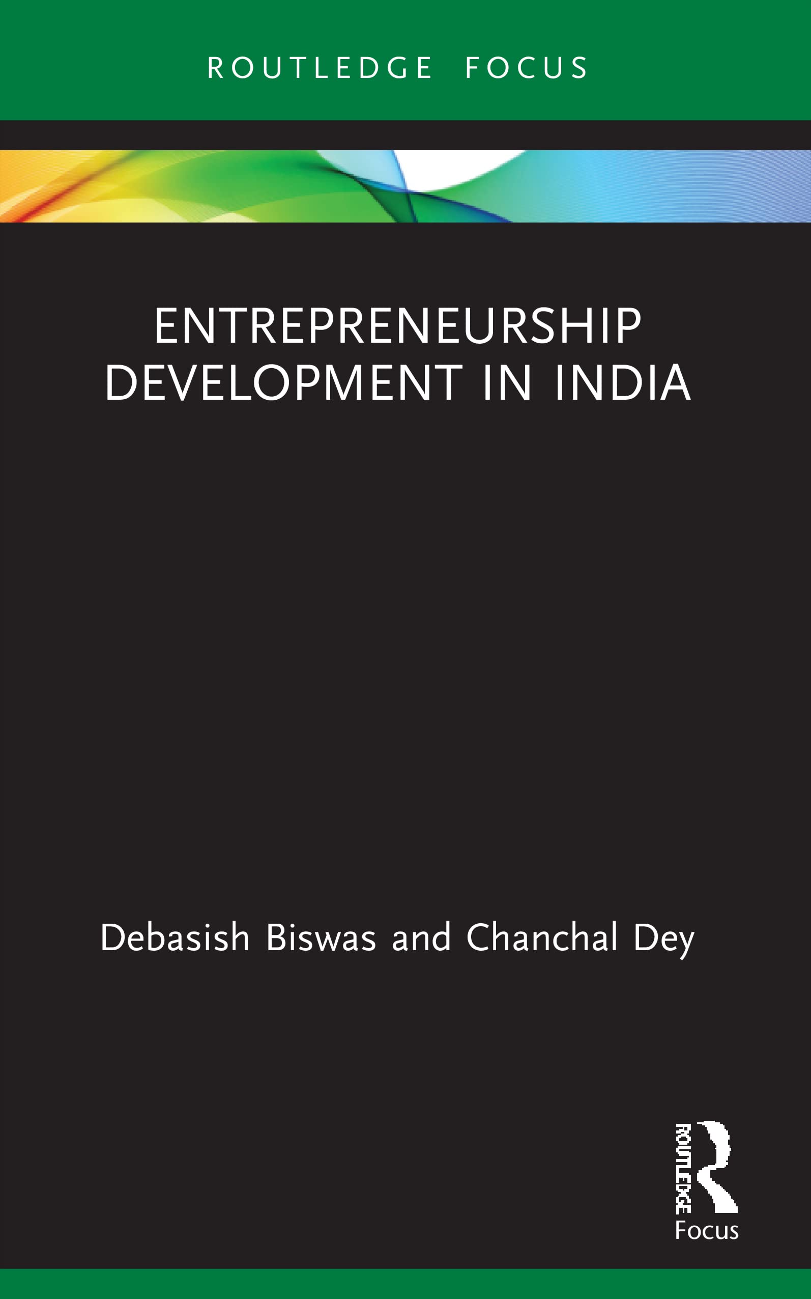 Entrepreneurship Development in India (Routledge Focus on Business and Management)