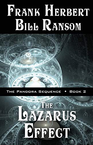 Frank Herbert The Lazarus Effect, Pandora Sequence Volume 2