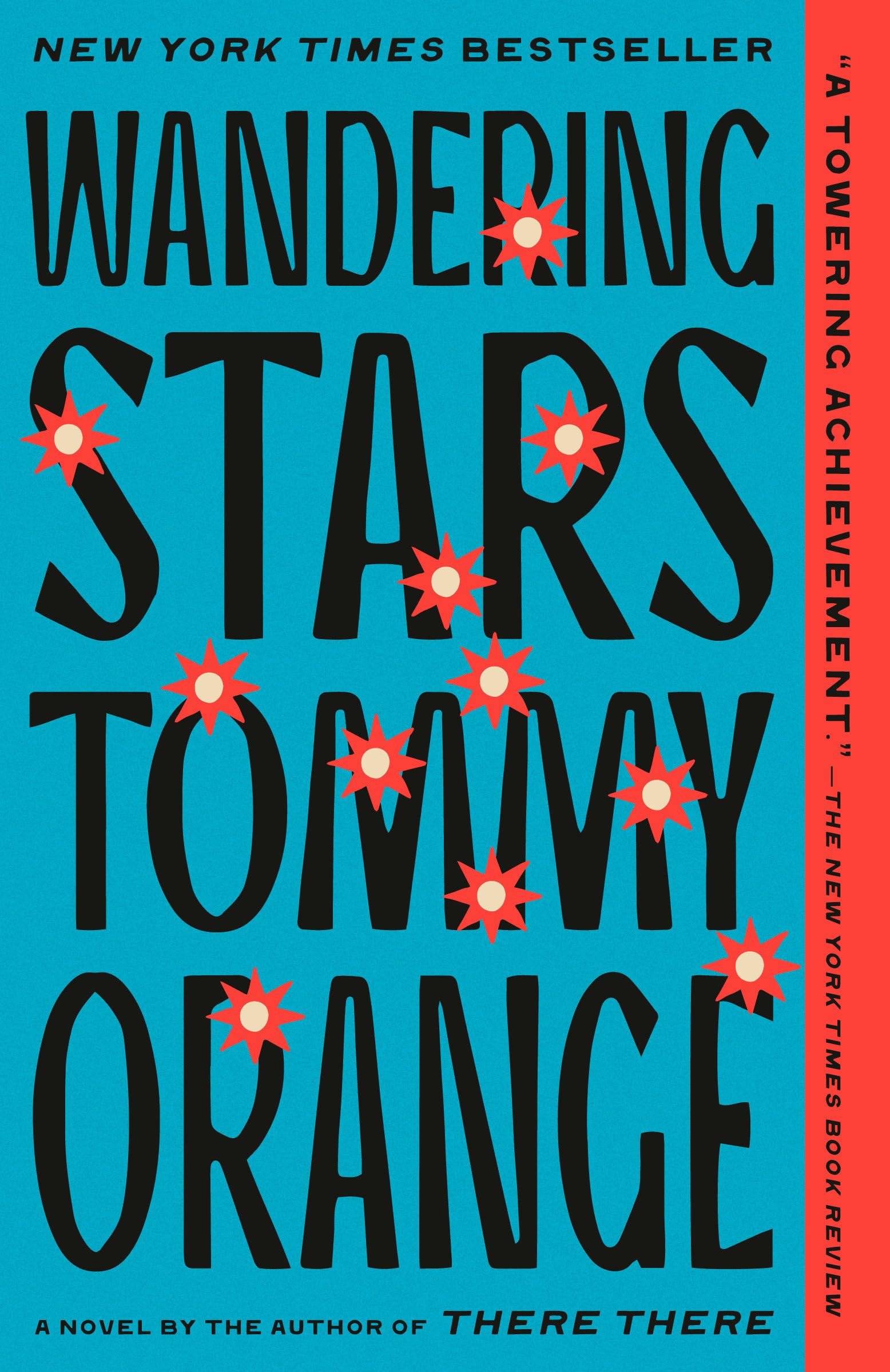 Orange, Tommy: Wandering Stars