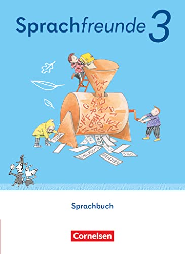 Sprachfreunde - Sprechen - Schreiben - Spielen   Sprachfreunde - Sprechen - Schreiben - Spielen - Östliche Bundesländer und Berlin - Ausgabe 2022 - 3 Schuljahr Kartoniert (TB)