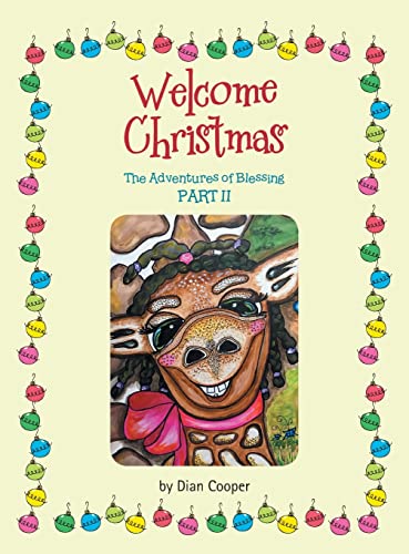 Welcome Christmas: The Adventures of Blessing Part Ii