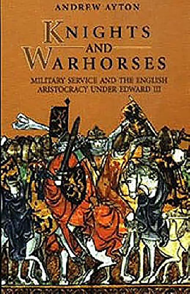 Knights and Warhorses