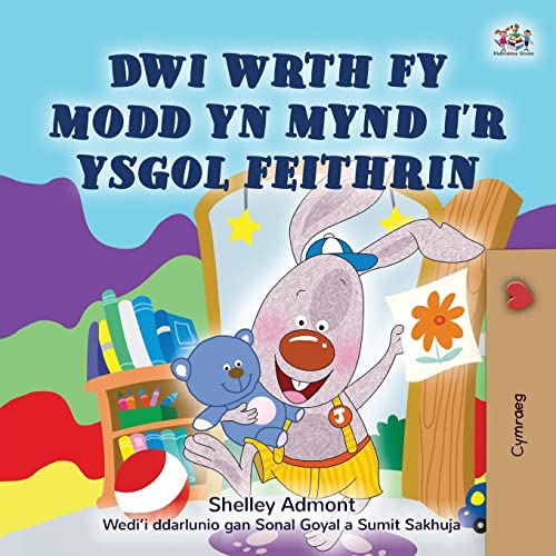 I Love to Go to Daycare (Welsh Book for Kids) (Welsh Bedtime Collection)