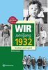 Wir vom Jahrgang 1932 - Kindheit und Jugend (Jahrgangsbände): 85. Geburtstag