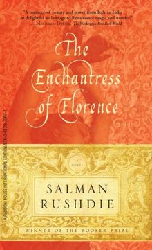 The Enchantress of Florence: A Novel