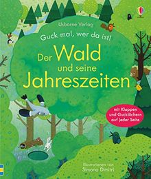 Guck mal, wer da ist! Der Wald und seine Jahreszeiten