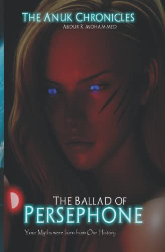 The Ballad of Persephone (Anuk Chronicles, Band 3)
