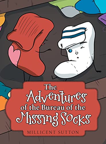 The Adventures of the Bureau of the Missing Socks