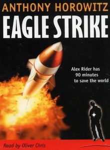 Eagle Strike: Complete & Unabridged (Alex Rider) von Horowitz, Anthony | Buch | Zustand gut