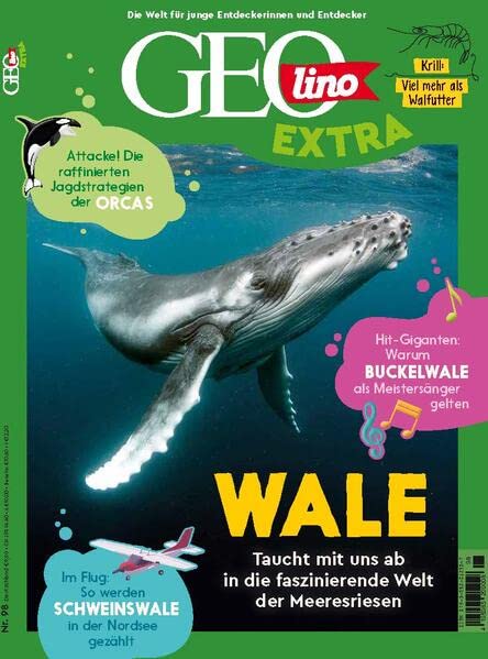 Juliane van Treeck - GEBRAUCHT GEOlino Extra   GEOlino extra 98 2023 - Wale Monothematisches Themenheft für kleine Abenteurer - Preis vom 14102023 050634 h