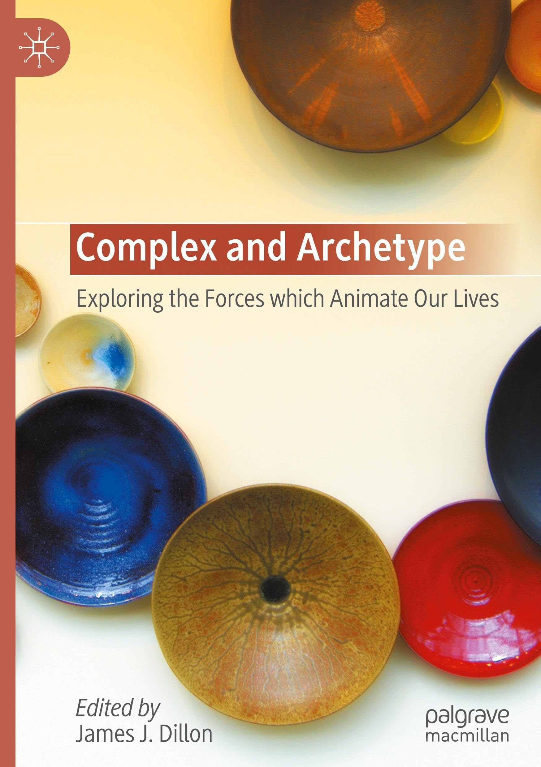 Complex and Archetype: Exploring the Forces which Animate Our Lives
