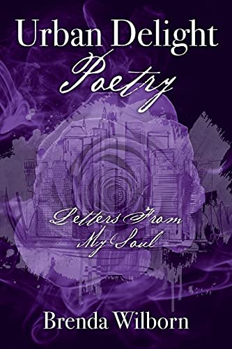 Urban Delight Poetry: Letters From My Soul