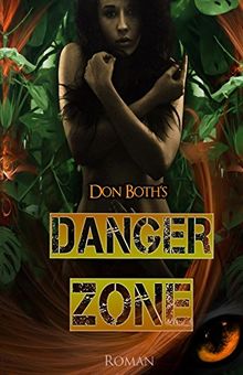 Dangerzone (Don Boths Dangerzone)
