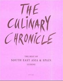 The Culinary Chronicle, Bd. 4: The Best of South East Asia & Spain, englisch und deutsch