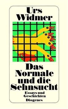 Das Normale und die Sehnsucht