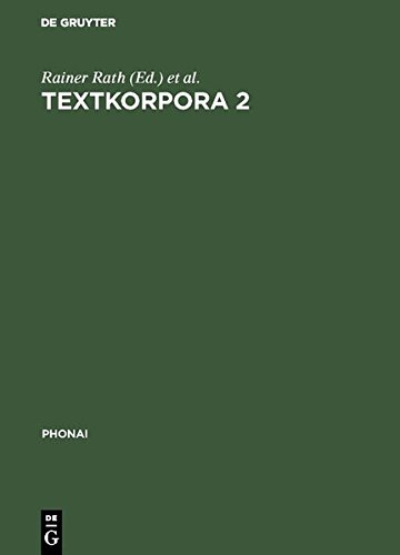 Textkorpora 2: Kindersprache. Texte italienischer und türkischer Kinder zum ungesteuerten Zweitspracherwerb. Mit Vergleichstexten deutscher Kinder (Phonai, Band 32)