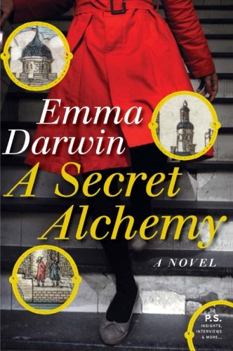 A Secret Alchemy: A Novel (P.S.)