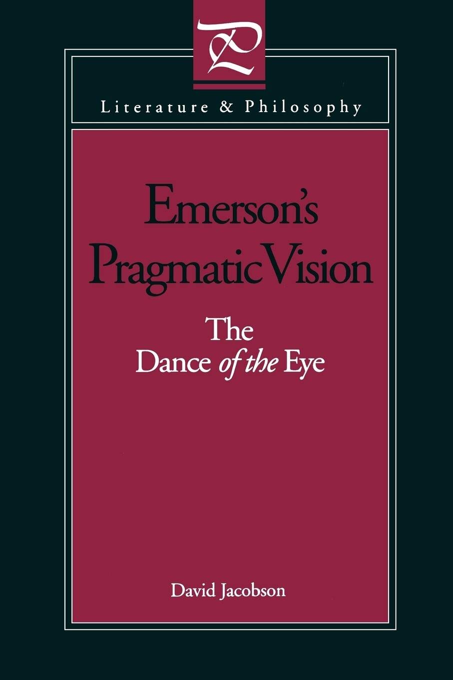 Emerson's Pragmatic Vision