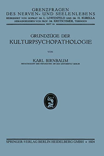 Grundzüge der Kulturpsychopathologie