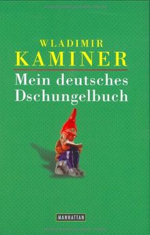 Mein deutsches Dschungelbuch