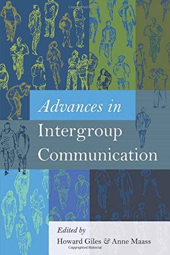 Advances in Intergroup Communication (Language as Social Action)