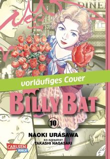 Billy Bat, Band 10 von Urasawa, Naoki, Nagasaki, Takashi  | Buch | Zustand sehr gut