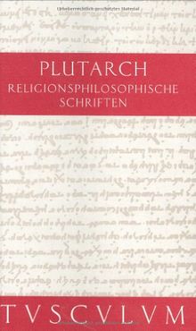 Religionsphilosophische Schriften (Sammlung Tusculum)