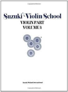 Suzuki Violin School, Vol 4: Violin Part (Suzuki Violin School, Violin Part)