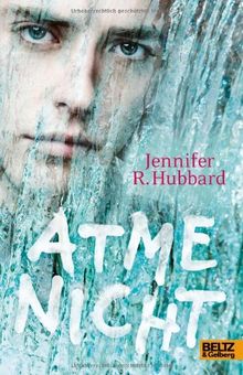 Atme nicht: Roman von Hubbard, Jennifer R. | Buch | Zustand sehr gut