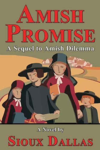 Amish Promise: A Sequel to Amish Dilemma