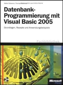 Datenbank-Programmierung mit Visual Basic 2005 von Doberenz, Walter, Gewinnus, Thomas | Buch | Zustand gut