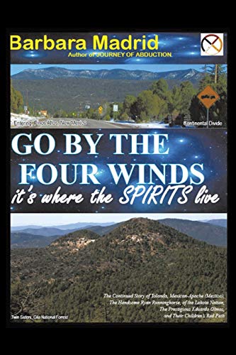 Go by the Four Winds: It's Where the Spirits Live