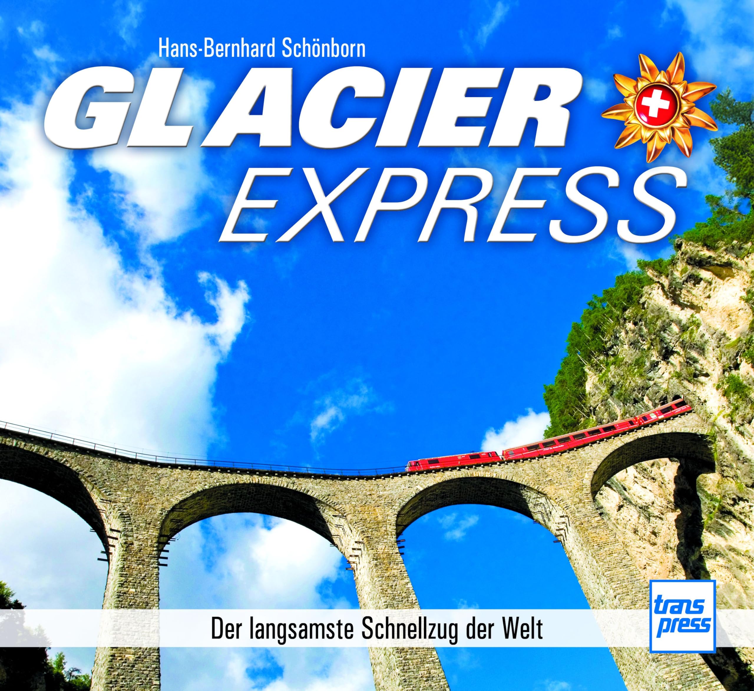 Glacier Express: Der langsamste Schnellzug der Welt