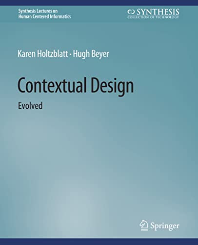 Synthesis Lectures on Human-Centered Informatics   Contextual Design - Karen Holtzblatt Hugh Beyer Kartoniert (TB)