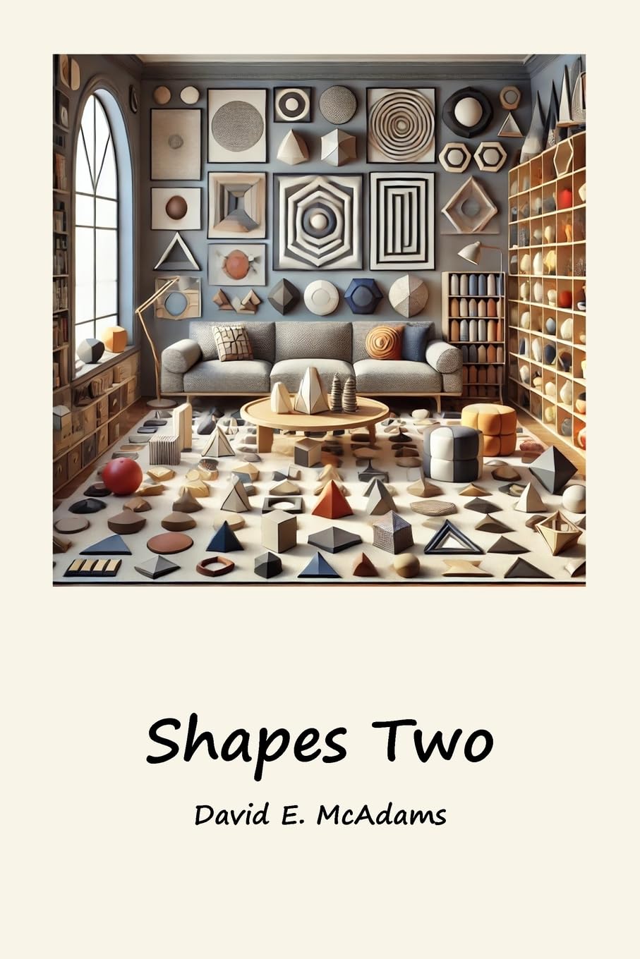 Shapes Two: A visual introduction to geometric shapes in the world (Math Books for Children)
