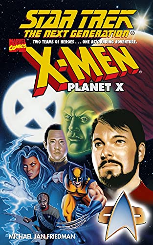 Star Trek: The Next Generation: Planet X: TNG PLANET X