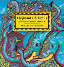Elephants & Emus: And Other Animal Rhymes