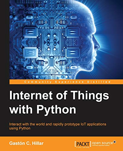 Internet of Things with Python (English Edition)