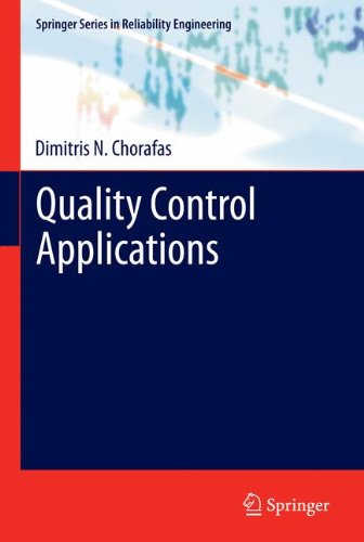 Quality Control Applications (Springer Series in Reliability Engineering)