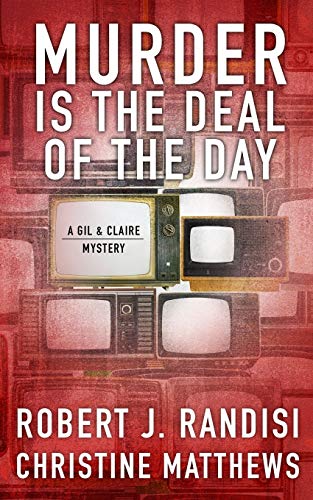 Murder Is the Deal of the Day: A Gil & Claire Mystery (Gil & Claire Hunt, Band 1)