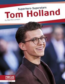 Tom Holland (Superhero Superstars)