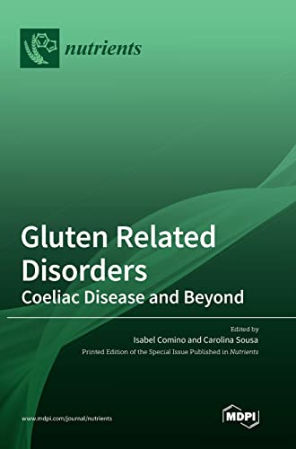 Gluten Related Disorders: Coeliac Disease and Beyond