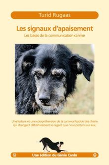 Les signaux d'apaisement : les bases de la communication canine