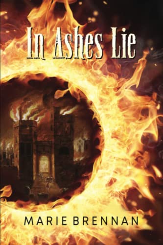 In Ashes Lie (Onyx Court, Band 3)